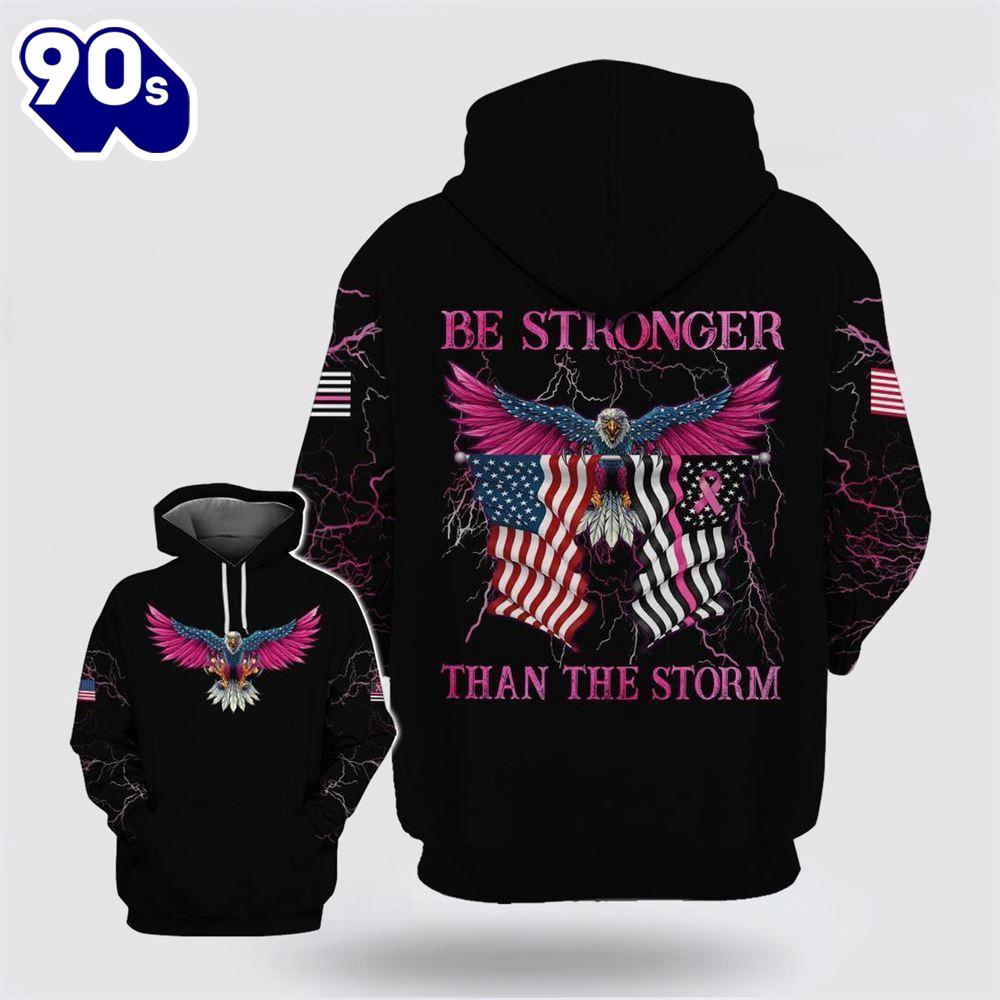 Be Stronger The Storm Eagle American Flag Thunder Black Hoodie Be Stronger The Storm Eagle American Flag Thunder Black Hoodie