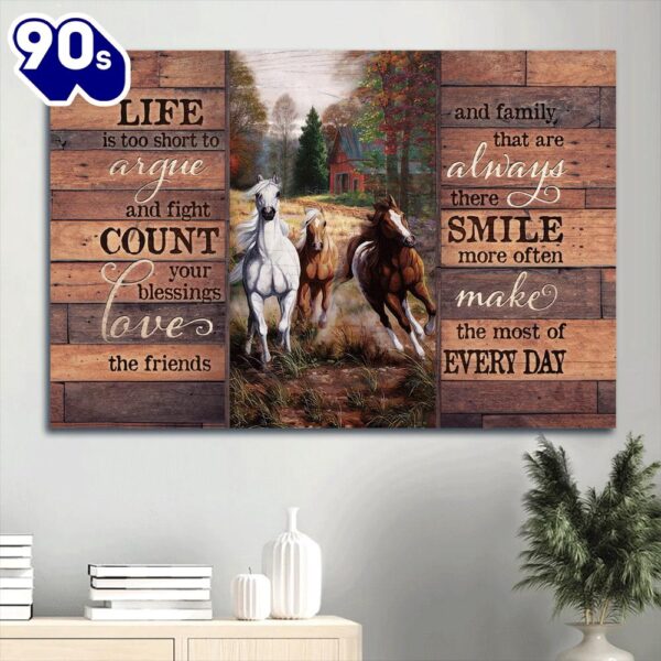 Beautiful Forest Running Horse Red House  Life Is Too Short To Argue Canvas Wall Art  Gift Christmas