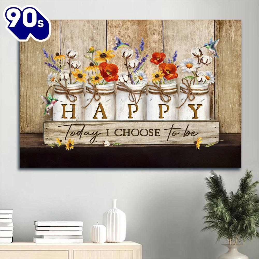 Beautiful Hummingbird Rustic Background Color Flowers Canvas Today I Choose Happy Canvas Wall Art Beautiful Hummingbird Rustic Background Color Flowers Canvas Today I Choose Happy Canvas Wall Art