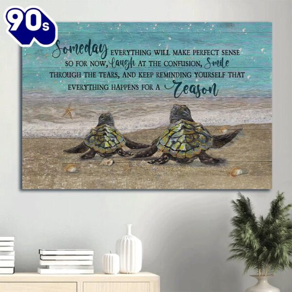 Beautiful Sea Turtle Blue Ocean Isomeday Everything Will Make Perfect Sense Canvas Wall Art