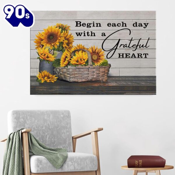 Begin Each Day With A Grateful Heart Canvas Wall Art