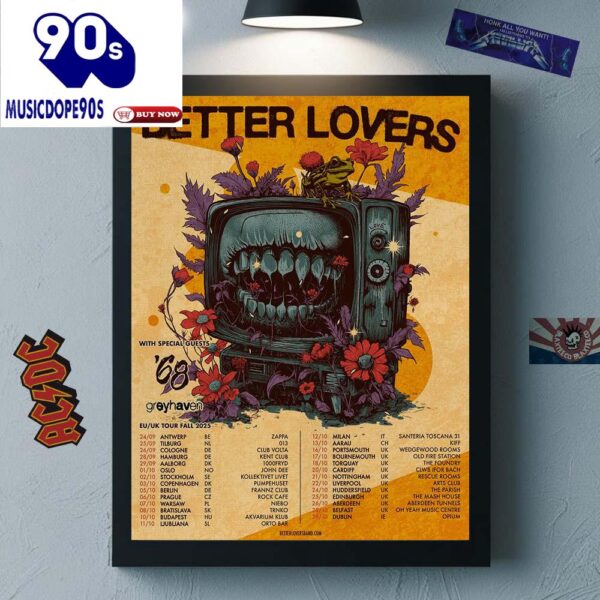 Better Lovers EU And UK Tour Fall 2025 Tour Dates Canvas