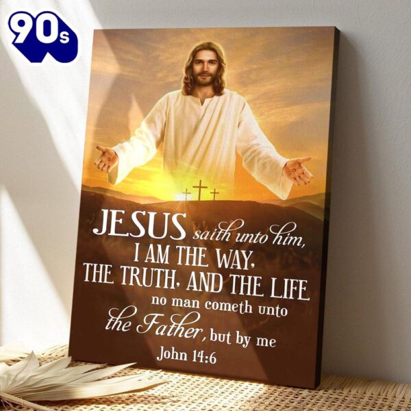 Bible Verse Canvas – I Am The Way The Truth And The Life John 146 Canvas  Gift For Christmas