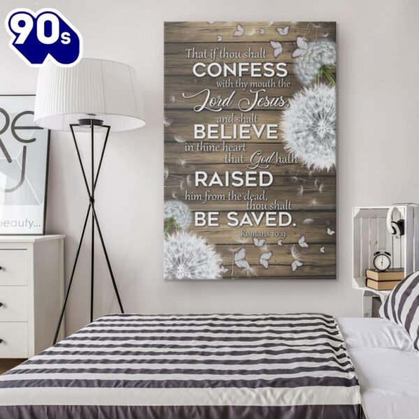 Bible Verse Romans 109 That If Thou Shalt Confess With Thy Mouth Canvas Art