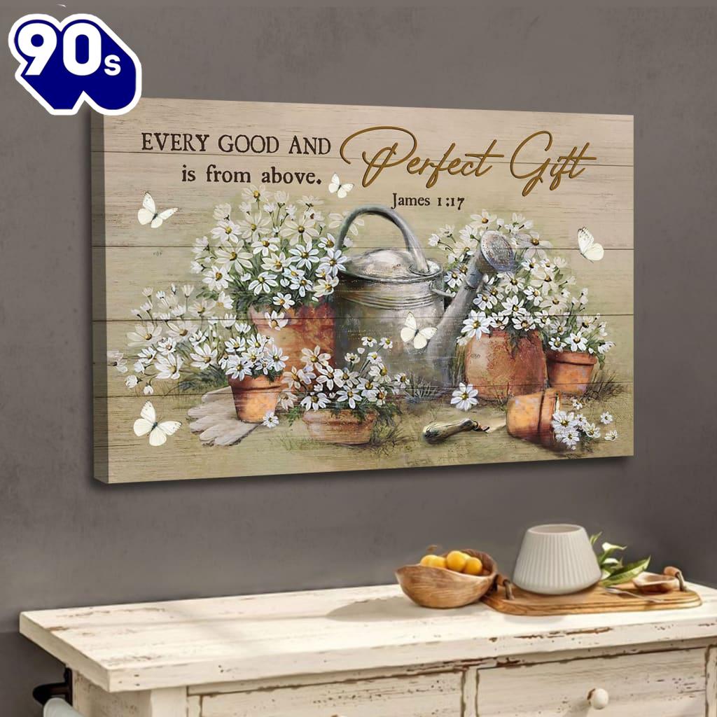 Bible Verse Wall Art James 117 Every Good And Perfect Gift Is From Above, Daisy Flower Canvas Bible Verse Wall Art James 117 Every Good And Perfect Gift Is From Above, Daisy Flower Canvas