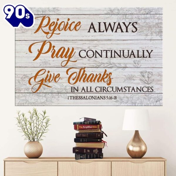 Bible Verse Wall Art Rejoice Always Pray Continually Give Thanks Canvas Print