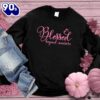 Blessed Beyond Measure Sweatshirt Pink Edition Gift Xmas