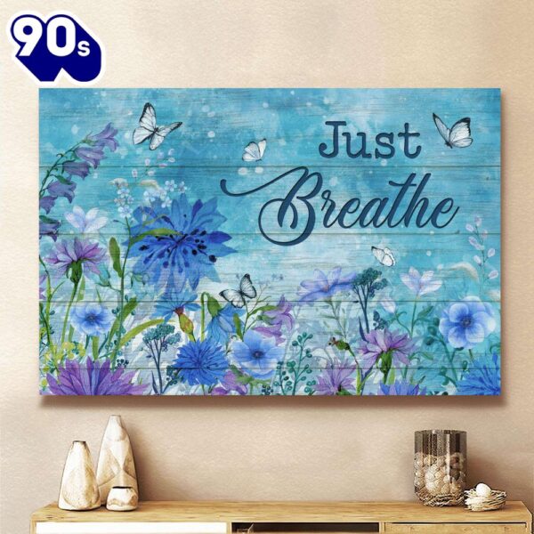 Blue Flower Garden Pretty Butterfly Spring Painting Just Breathe Canvas Wall Art   Gift Christmas