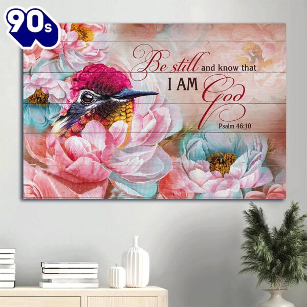 Brilliant Hummingbird Pink Camellia Flower Be Still And Know That I Am God Canvas Wall Art  Gift Christmas