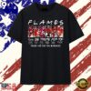 Calgary Flames Friends Theme I’ll Be There For You Hockey Signatures 2026 T Shirt , Trend Design Shirt