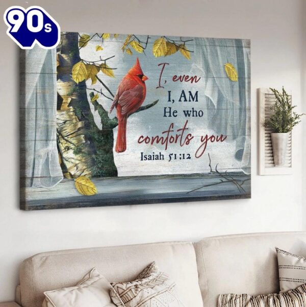Cardinal Yellow Leaf Window Scarf I Even I Am He Who Comforts You Canvas Wall Art   Gift Christmas