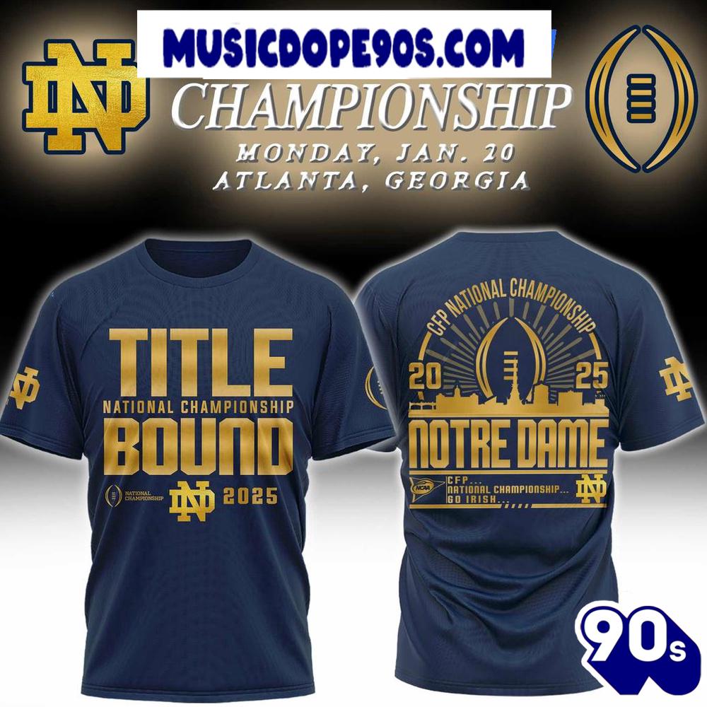 Cfp National Championship Notre Dame Football Go Irish For Fans T-Shirt Cfp National Championship Notre Dame Football Go Irish For Fans T-Shirt