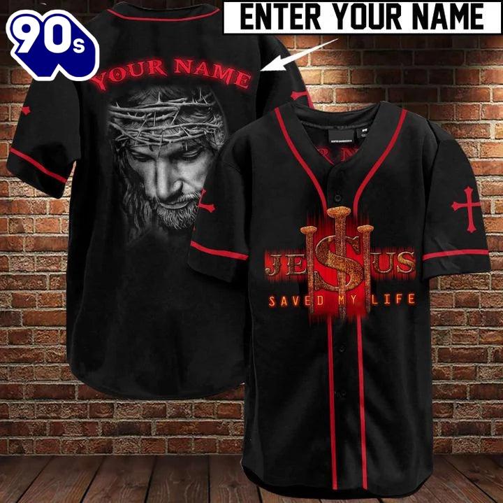 Christ Baseball Jersey - Saved My Life Custom Baseball Jersey Shirt For Men and Women Gift Christmas Christ Baseball Jersey - Saved My Life Custom Baseball Jersey Shirt For Men and Women Gift Christmas