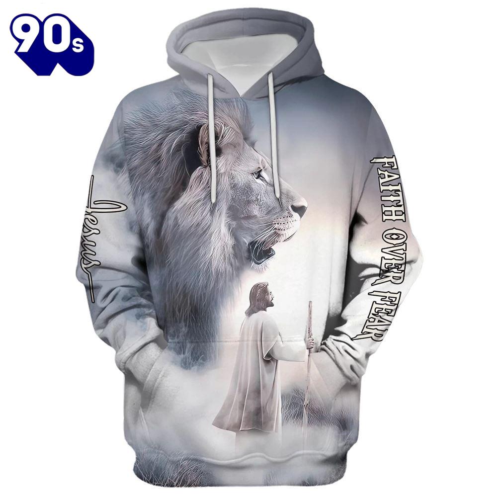 Christian Jesus Lion Faith Over Fear Hoodie For Christian Jesus Lion Faith Over Fear Hoodie For