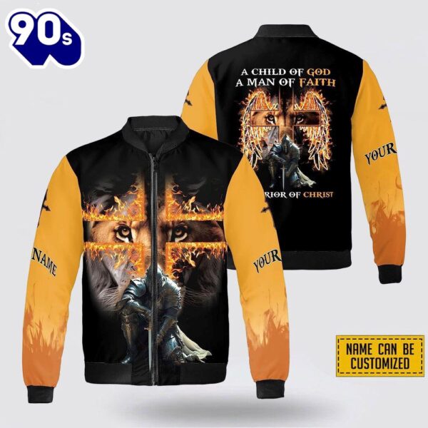 Custom Name A Child Of God A Man Of Faith A Warrior Of Christ Bomber Jacket For Men Women