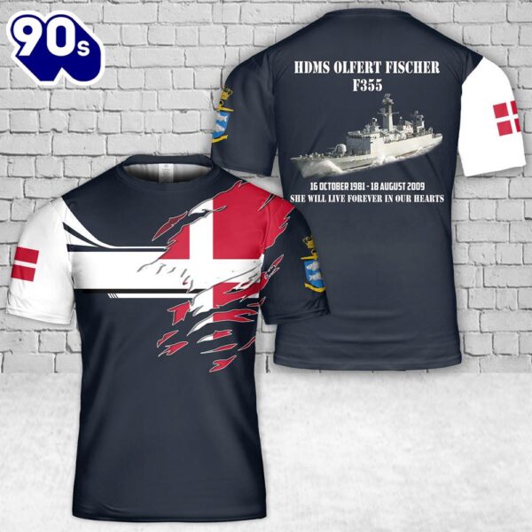 Custom Name Royal Danish Navy Kongelige Danske Marine – Corvette F355 HDMS Olfert Fischer T-Shirt 3D