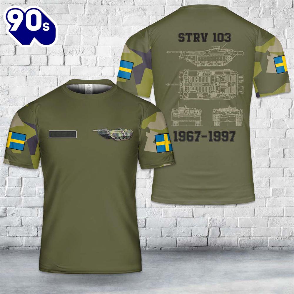 Custom Name Swedish Army Stridsvagn 103 tank T-Shirt 3D Custom Name Swedish Army Stridsvagn 103 tank T-Shirt 3D