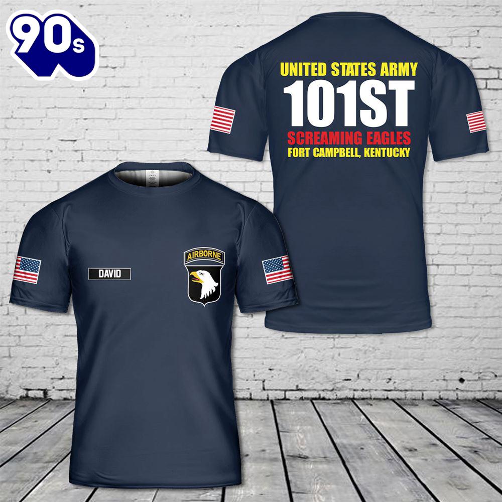 Custom Name US Army 101 Airborne Campbell, Kentucky 3D T-Shirt Custom Name US Army 101 Airborne Campbell, Kentucky 3D T-Shirt