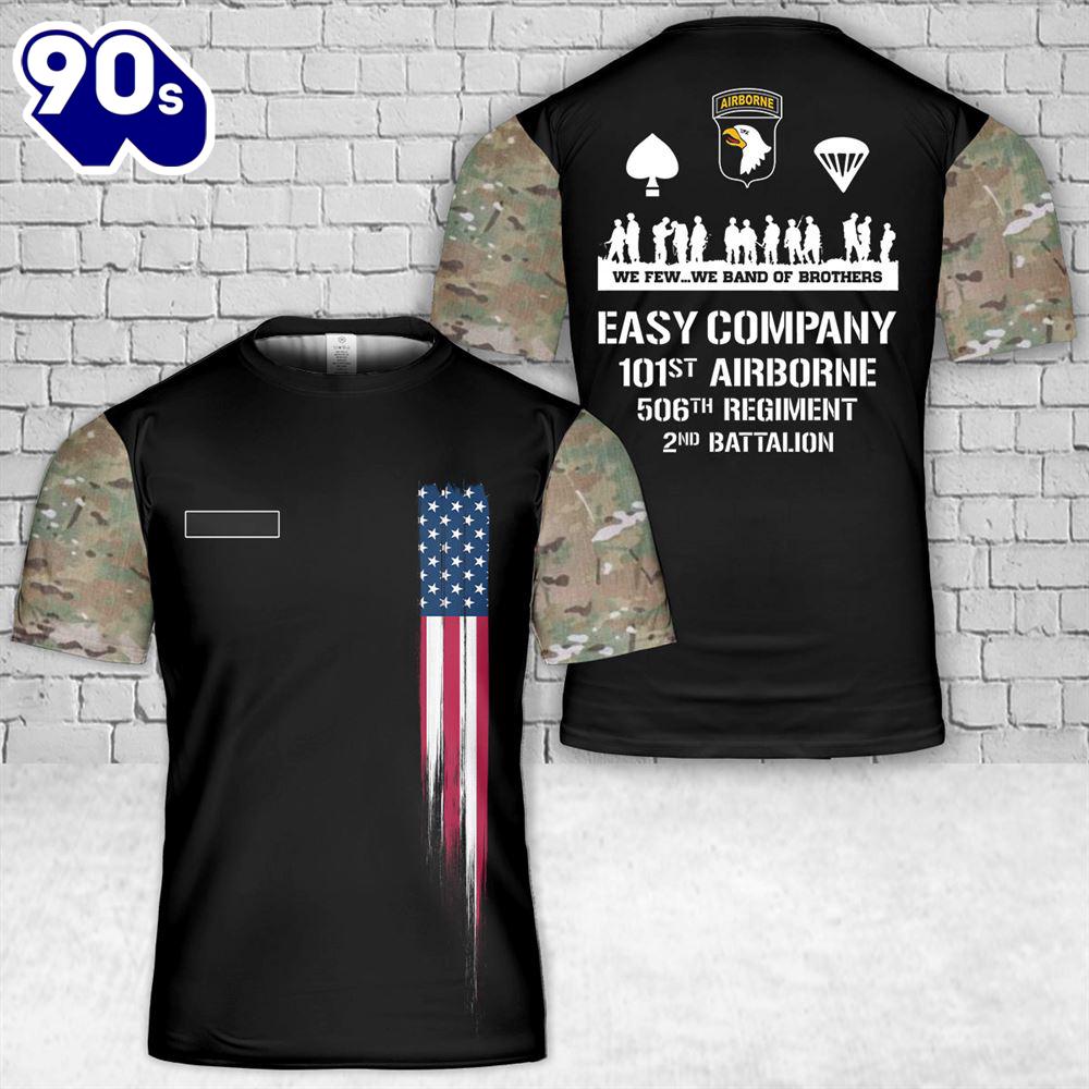Custom Name US Army Easy Company - 101st Airborne - 506th Regiment - Band of Brothers T-Shirt 3D Custom Name US Army Easy Company - 101st Airborne - 506th Regiment - Band of Brothers T-Shirt 3D