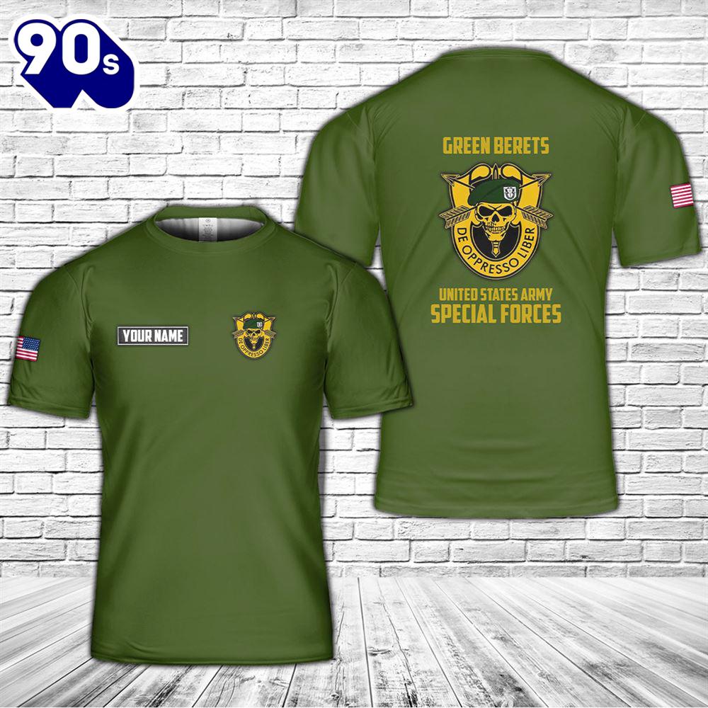 Custom Name US Army Green Beret Special Forces 3D T-Shirt Custom Name US Army Green Beret Special Forces 3D T-Shirt