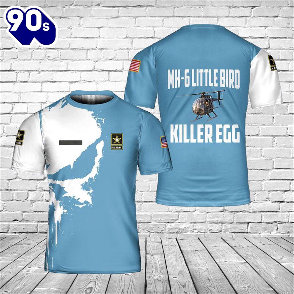 Custom Name US Army MH-6 Little Bird 3D T-shirt Custom Name US Army MH-6 Little Bird 3D T-shirt