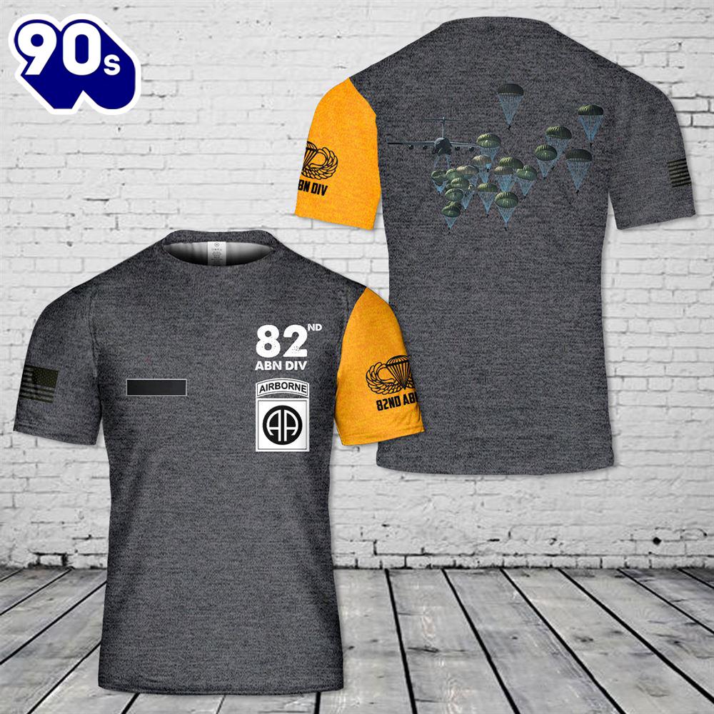 Custom Name US Army Paratroopers With The 82nd Airborne Division Parachute T-Shirt 3D 1 Custom Name US Army Paratroopers With The 82nd Airborne Division Parachute T-Shirt 3D 1