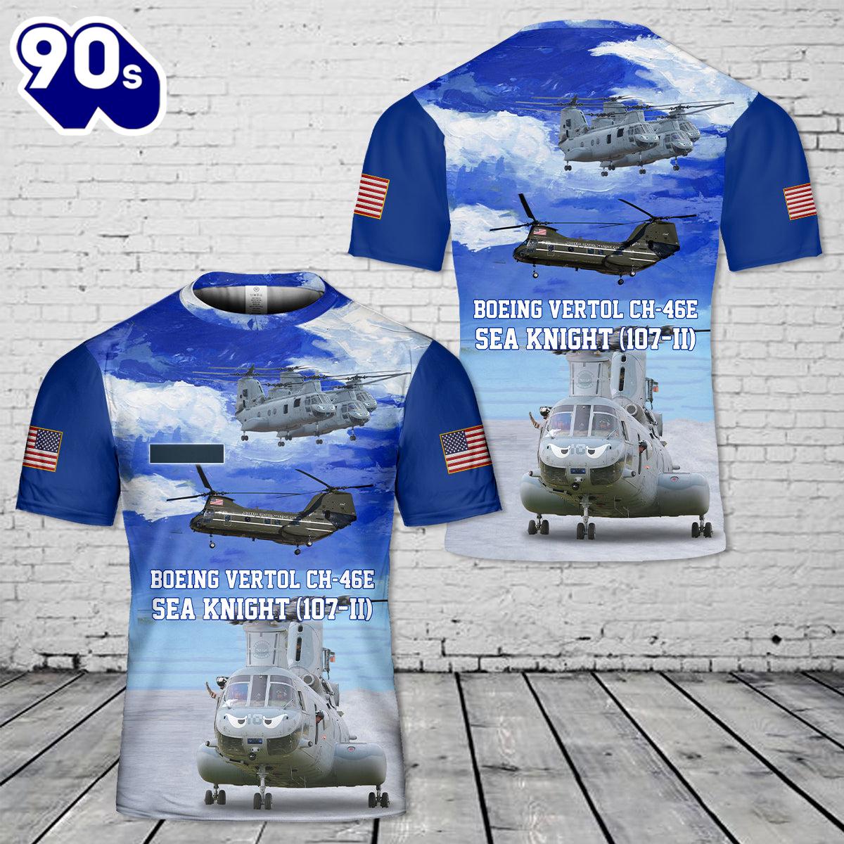 Custom Name U.S. Marine Corps Boeing Vertol CH-46E Sea Knight (107-II) T-Shirt 3D , Veteran Shirt Custom Name U.S. Marine Corps Boeing Vertol CH-46E Sea Knight (107-II) T-Shirt 3D , Veteran Shirt