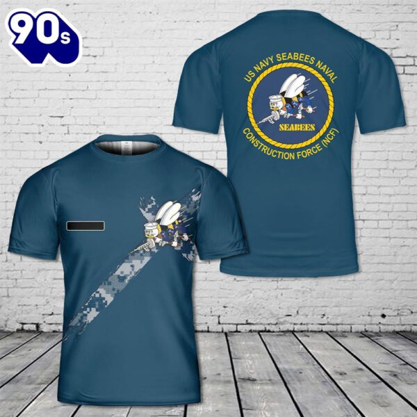 Custom Name US Navy SEABEES Naval Construction Force (NCF) T-Shirt 3D 1
