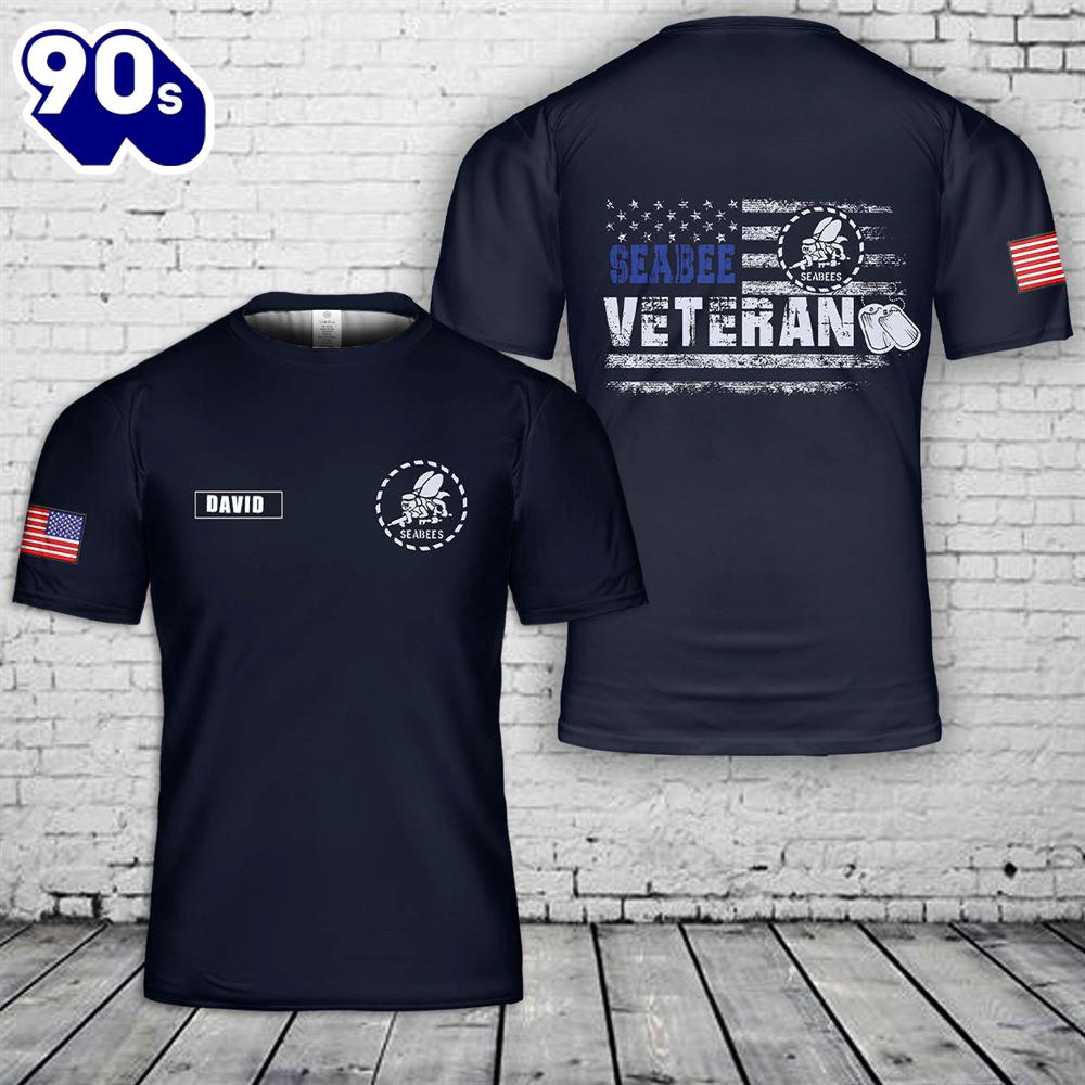 Custom Name US Navy Seabees Veteran 3D T-Shirt Custom Name US Navy Seabees Veteran 3D T-Shirt
