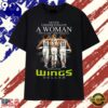 Dallas Wings Fan Shirt, Never Underestimate A Woman Who Loves Basketball T Shirt , Trend Design Shirt