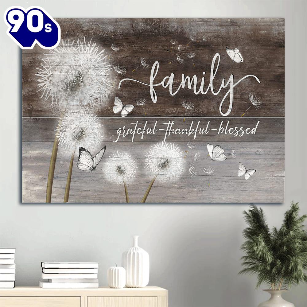 Dandelion Butterfly Canvas Family Grateful Thankful Blessed Canvas Wall Art Dandelion Butterfly Canvas Family Grateful Thankful Blessed Canvas Wall Art