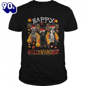 Dog Halloween Christmas Happy Hallothanksmas Thanksgiving T-Shirt  For Man And Women