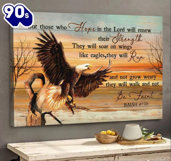Eagle Sunset Painting Those Who Hope In The Lord Will Renew Their Strength Canvas Wall Art   Poster Gift Christmas