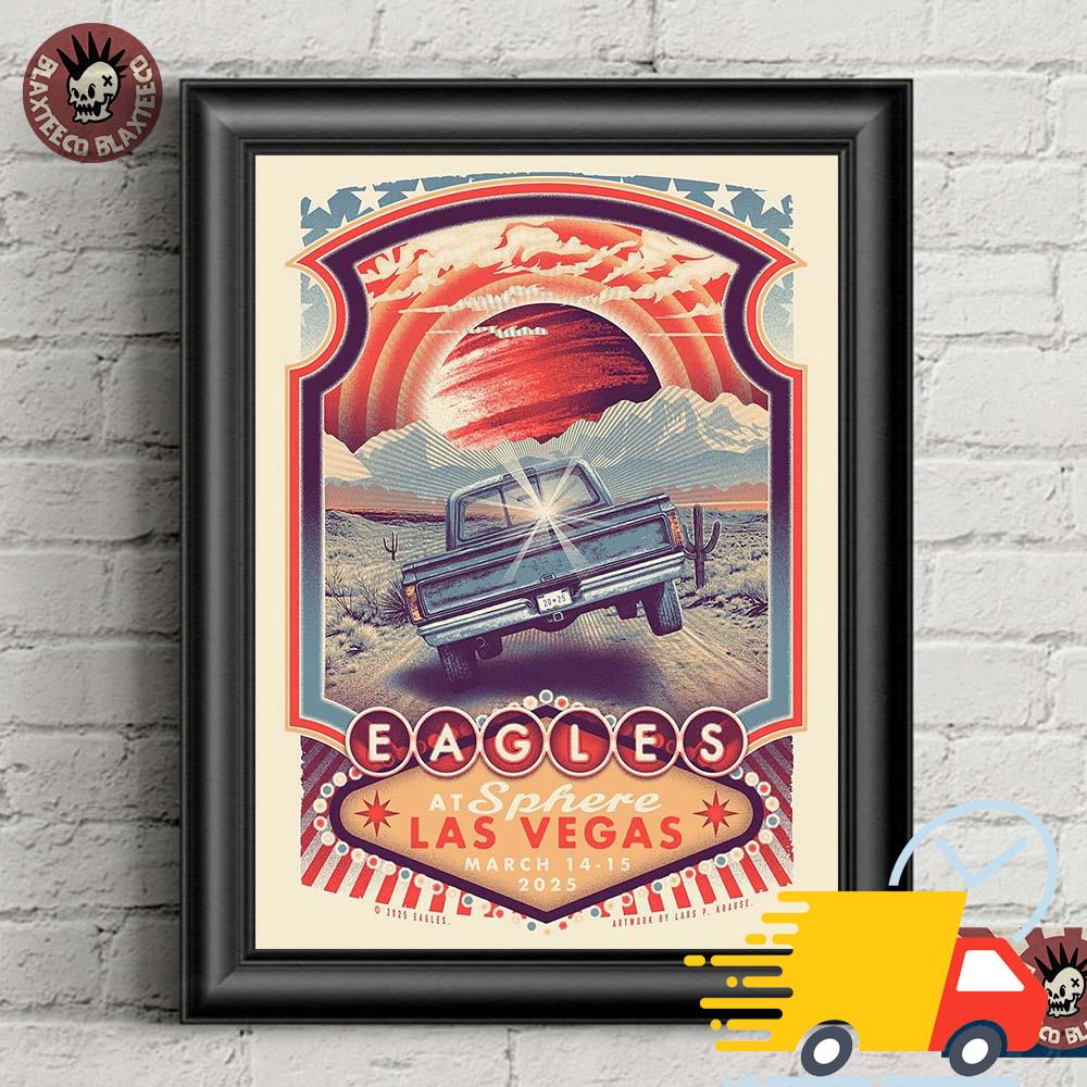 Eagles Live At Sphere Las Vegas Poster On March 14 15 2025 Life In The Fast lane Theme Canvas Eagles Live At Sphere Las Vegas Poster On March 14 15 2025 Life In The Fast lane Theme Canvas