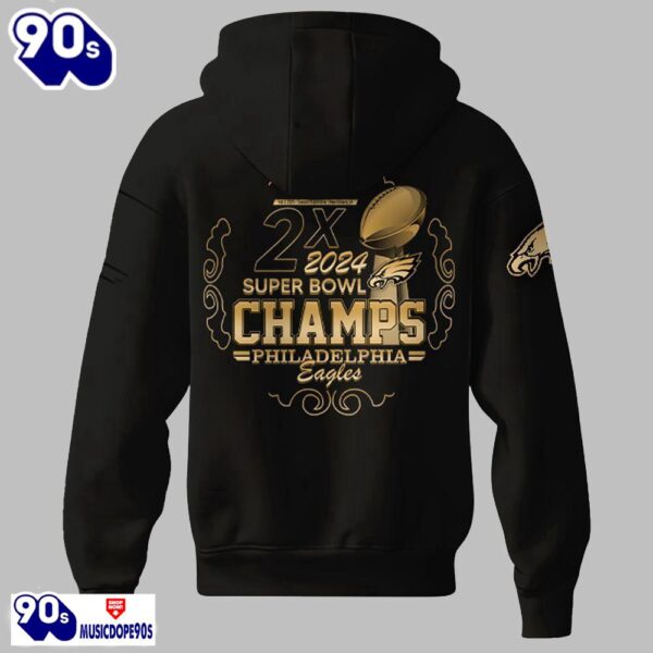 Eagles LIX Champions Eagles 2X 2024 Super Bowl Champs Hoodie