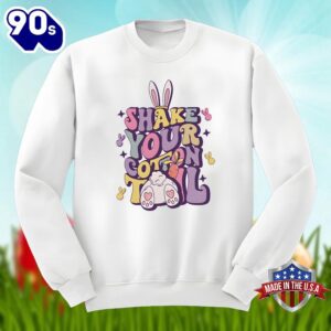 Easter Bunny With Shake Your Cotton Tail Shirt Men Women 1 Easter Bunny With Shake Your Cotton Tail Shirt Men Women