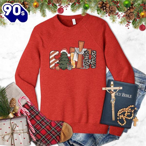 Faith Christmas Colored Edition Sweatshirt Gift Xmas