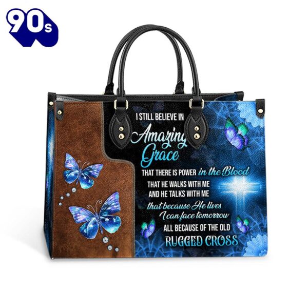 Faith I Still Believe 1 Leather Bag Christ Gifts Leather Bags  Gift For  Women Christmas