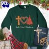 Faith Love Christmas Colored Edition Sweatshirt Gift Xmas