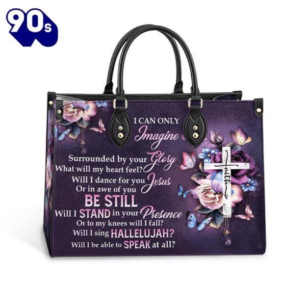 Faith Surrounded By Your Glory Leather Bag Christ Gifts Leather Bags  Gift For  Women Christmas