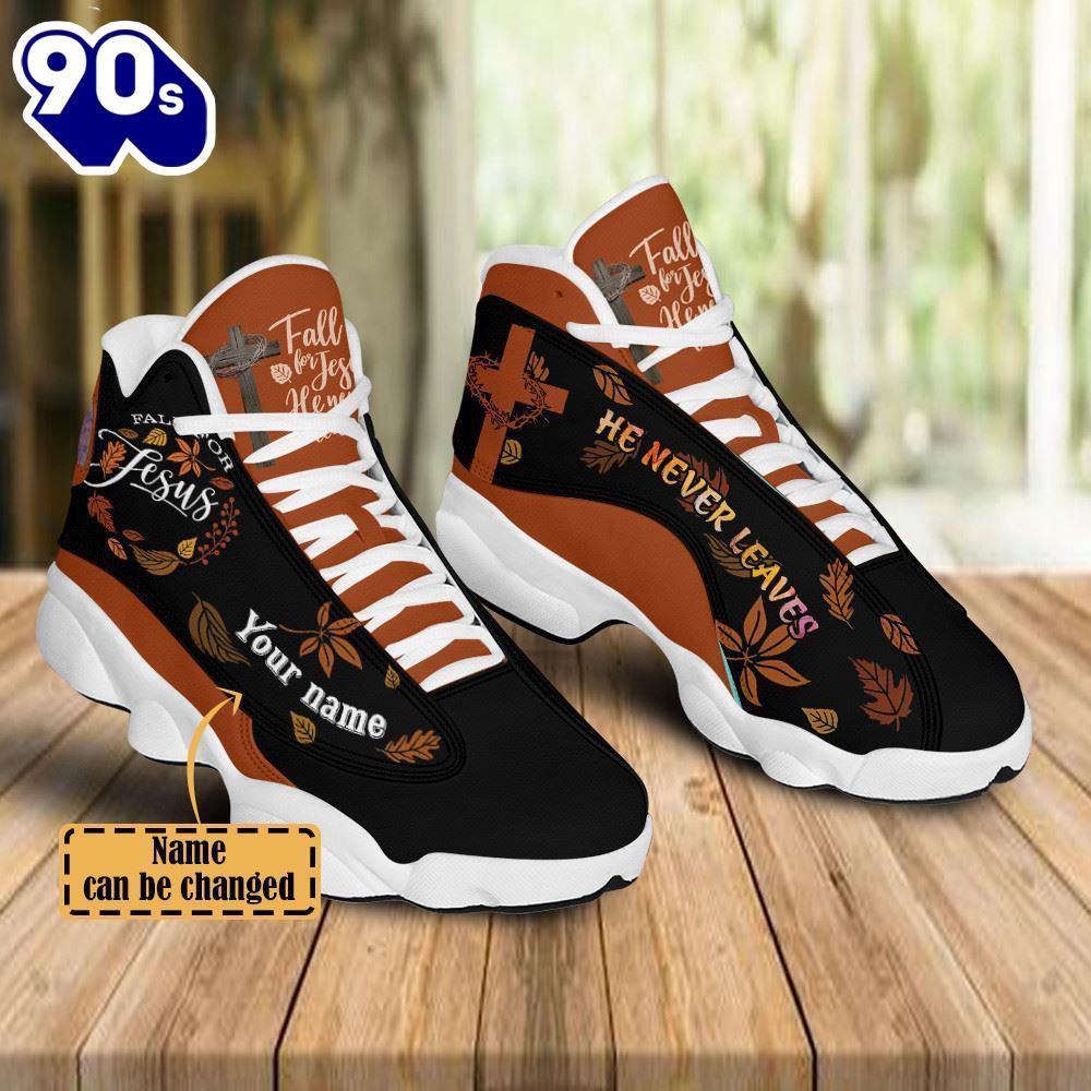 Fall For Jesus He Never Leaves Custom Name Jd13 Shoes For Man And Women Gift Christmas Fall For Jesus He Never Leaves Custom Name Jd13 Shoes For Man And Women Gift Christmas
