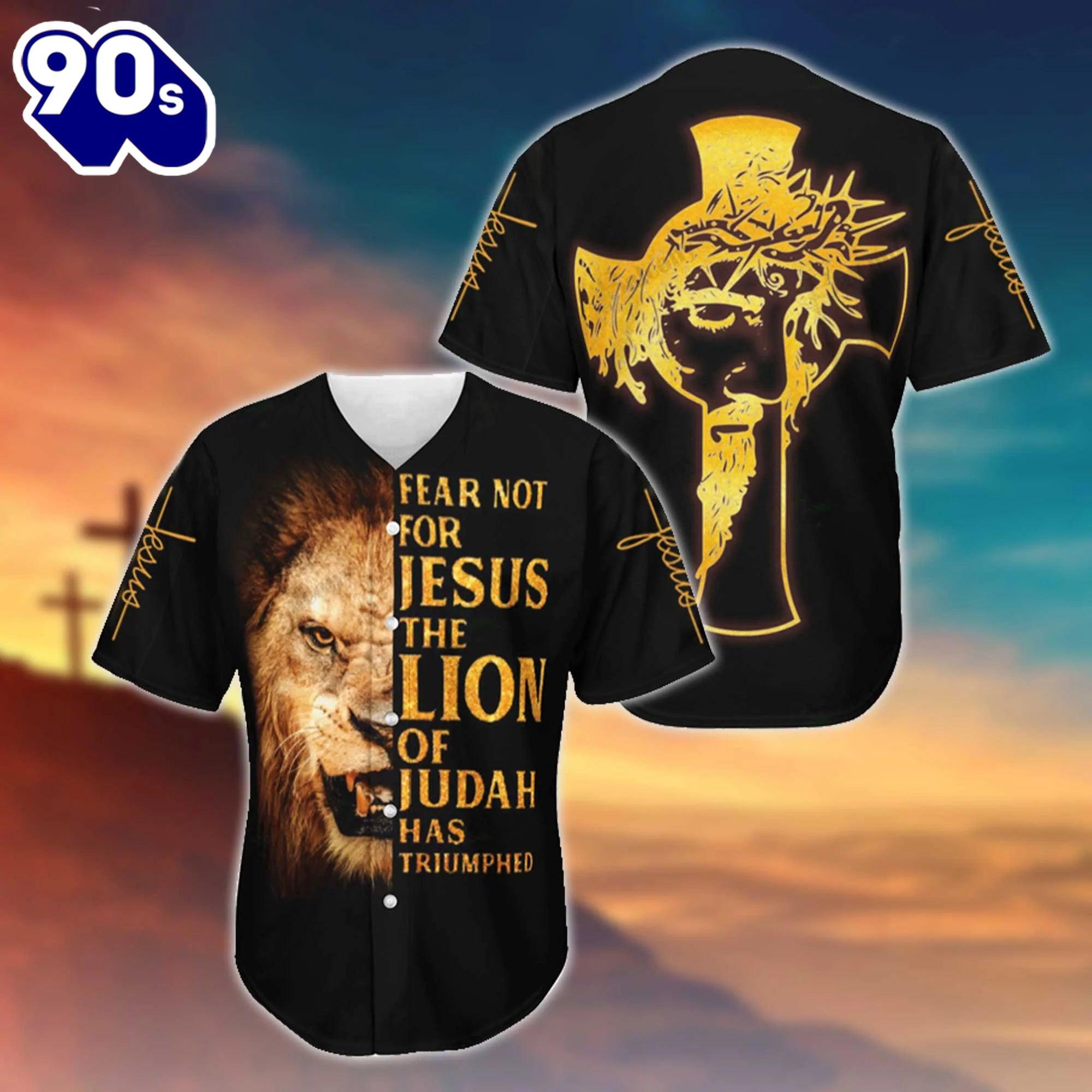 Fear Not For Jesus The Lion Of Judah Has Triumphed Printed 3D Baseball Jersey For Men and Women Gift Christmas Fear Not For Jesus The Lion Of Judah Has Triumphed Printed 3D Baseball Jersey For Men and Women Gift Christmas