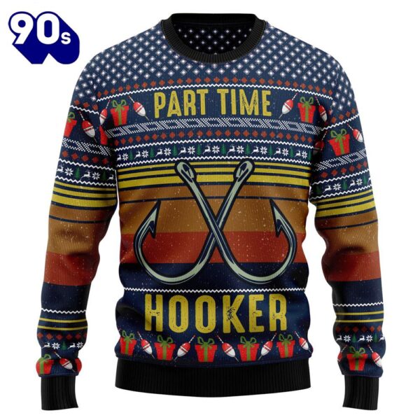 Christmas 2024  Fishing Part Time Ugly Christmas Sweater