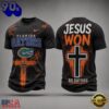 Florida Gators NCAA Jesus Won New Design 3D Shirt , Trending NCAA 3D Tee