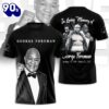 George Foreman 3D Apparel Gift For Fans Rock Music 3D Shirt