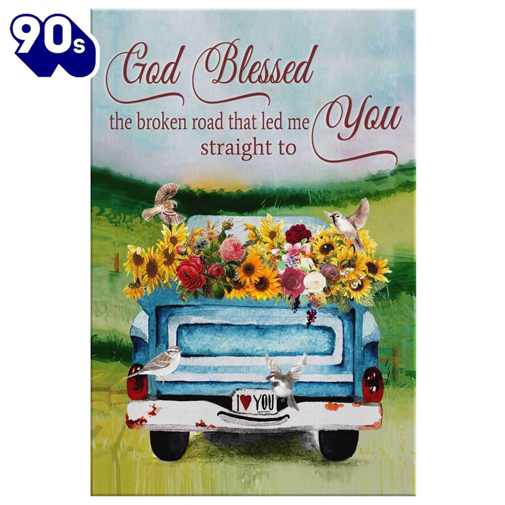 God Blessed The Broken Road Truck & Sunflower Canvas Wall Art Prints Poster Gift Christmas God Blessed The Broken Road Truck & Sunflower Canvas Wall Art Prints Poster Gift Christmas