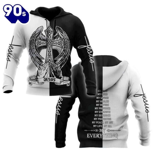 God My Everything Christian Jesus And Cross Printed Design God 3D Hoodie