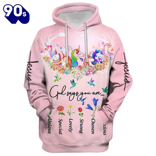 God Say You Are 3D All Over Print, Unicorn And Hummingbird Hoodie For