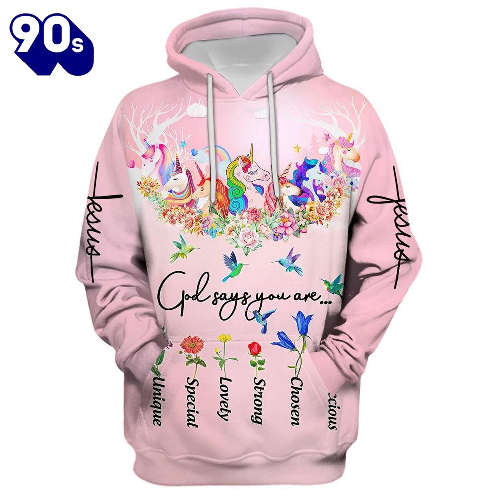 God Say You Are 3D All Over Print, Unicorn And Hummingbird Hoodie For God Say You Are 3D All Over Print, Unicorn And Hummingbird Hoodie For