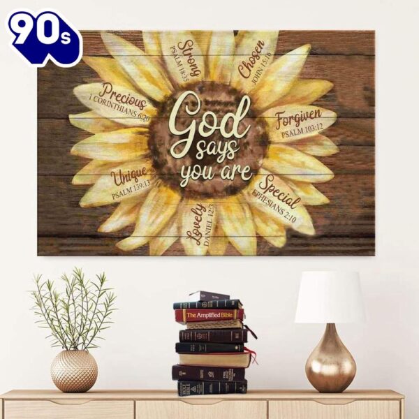 God Says You Are Sunflower Canvas Wall Art Christian Wall Decor Religious Wall Decor